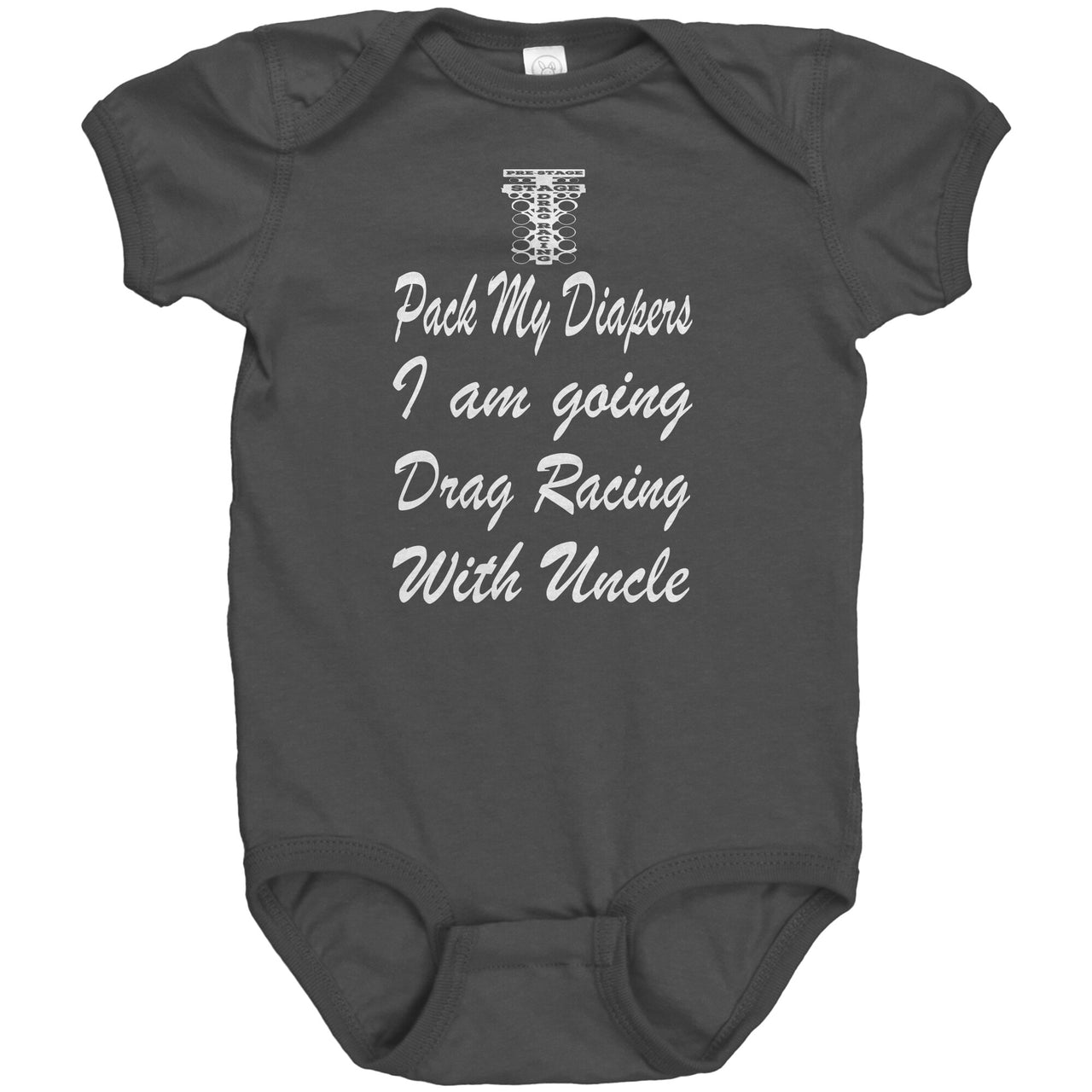 A crisp white infant bodysuit and toddler t-shirt featuring the playful text "Pack My Diapers I am going Drag Racing With Uncle" with a graphic illustration of two drag cars at a starting line, isolated on a white background.