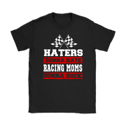 Premium black women's t-shirt mockup featuring a bold white and red graphic that reads "Haters Gonna Hate Racing Moms Gonna Rock" complete with crossed racing checkered flags.