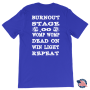Premium motorsports apparel featuring the "Burnout Stage" design, available in various styles including soft-spun cotton tees and racerback tanks.