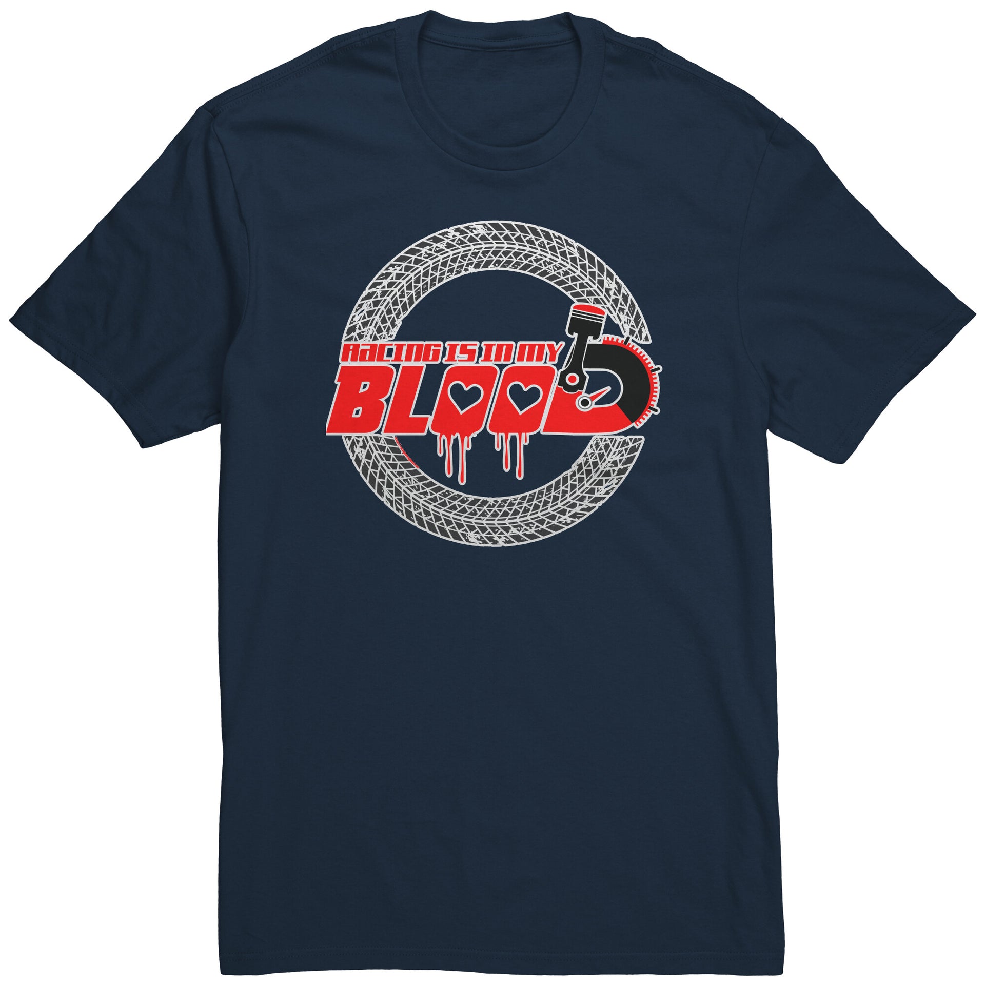 Racing Is In My Blood T-Shirts