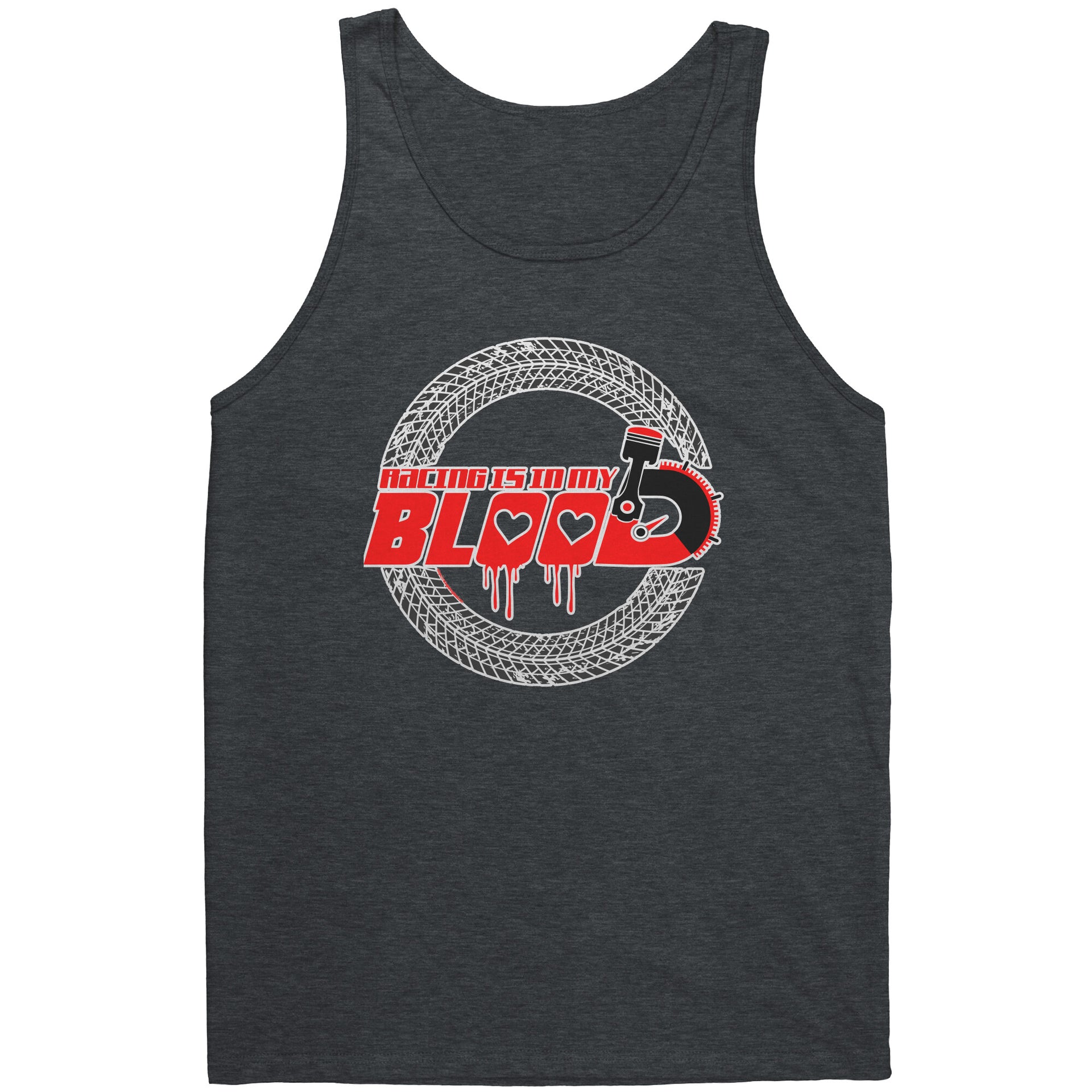 Racing Is In My Blood Tank Tops