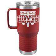 Straight Outta Money Drag Racing 20oz Travel tumbler