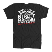 "Street Racing Is Not A Crime Well It Is But Screw It" apparel collection featuring premium men's and women's v-necks, lightweight tanks, and cozy fleece hoodies for car enthusiasts.