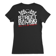 "Street Racing Is Not A Crime Well It Is But Screw It" apparel collection featuring premium men's and women's v-necks, lightweight tanks, and cozy fleece hoodies for car enthusiasts.