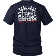 "Street Racing Is Not A Crime Well It Is But Screw It" apparel collection featuring premium men's and women's v-necks, lightweight tanks, and cozy fleece hoodies for car enthusiasts.