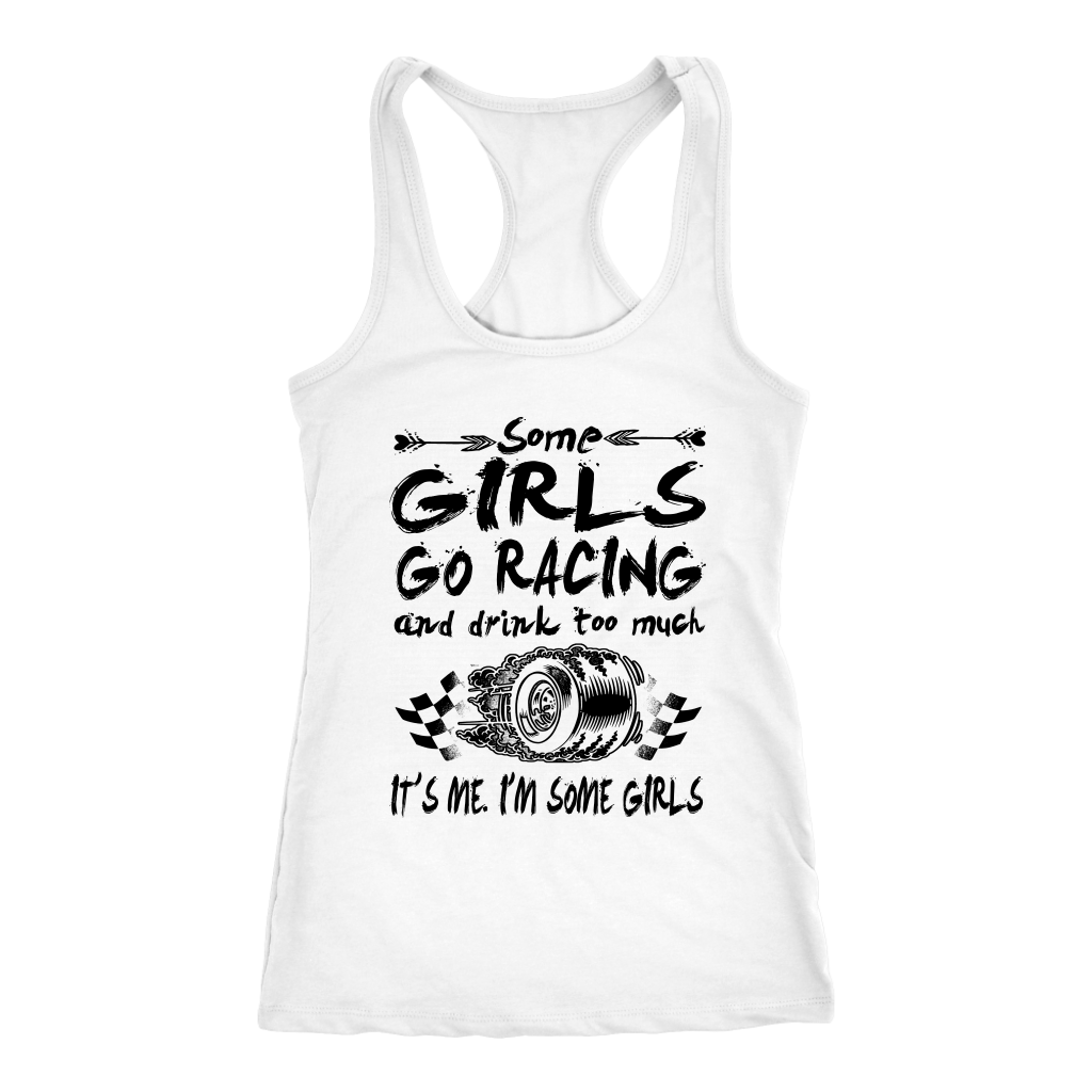 Stylish women's racing tank top and v-neck shirt featuring the phrase "Some Girls Go Racing," available in high-quality cotton and lightweight racerback jersey styles.