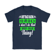 dirt racing girlfriend t-shirts