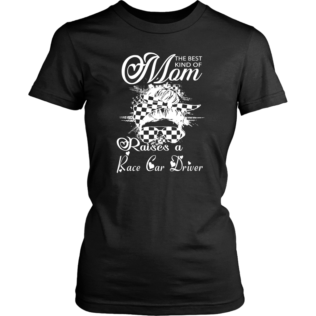 "The Best Kind Of Mom Raises A Race Car Driver" apparel collection featuring premium women's t-shirts, lightweight racerback tanks, and cozy fleece hoodies for racing families.