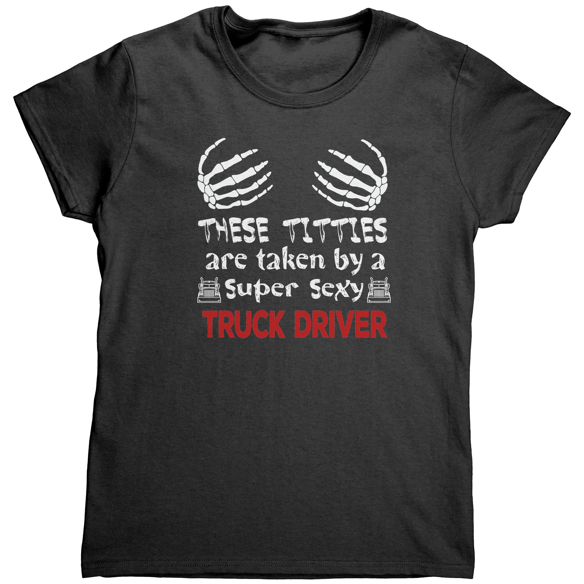 Truck Driver women's t-shirts