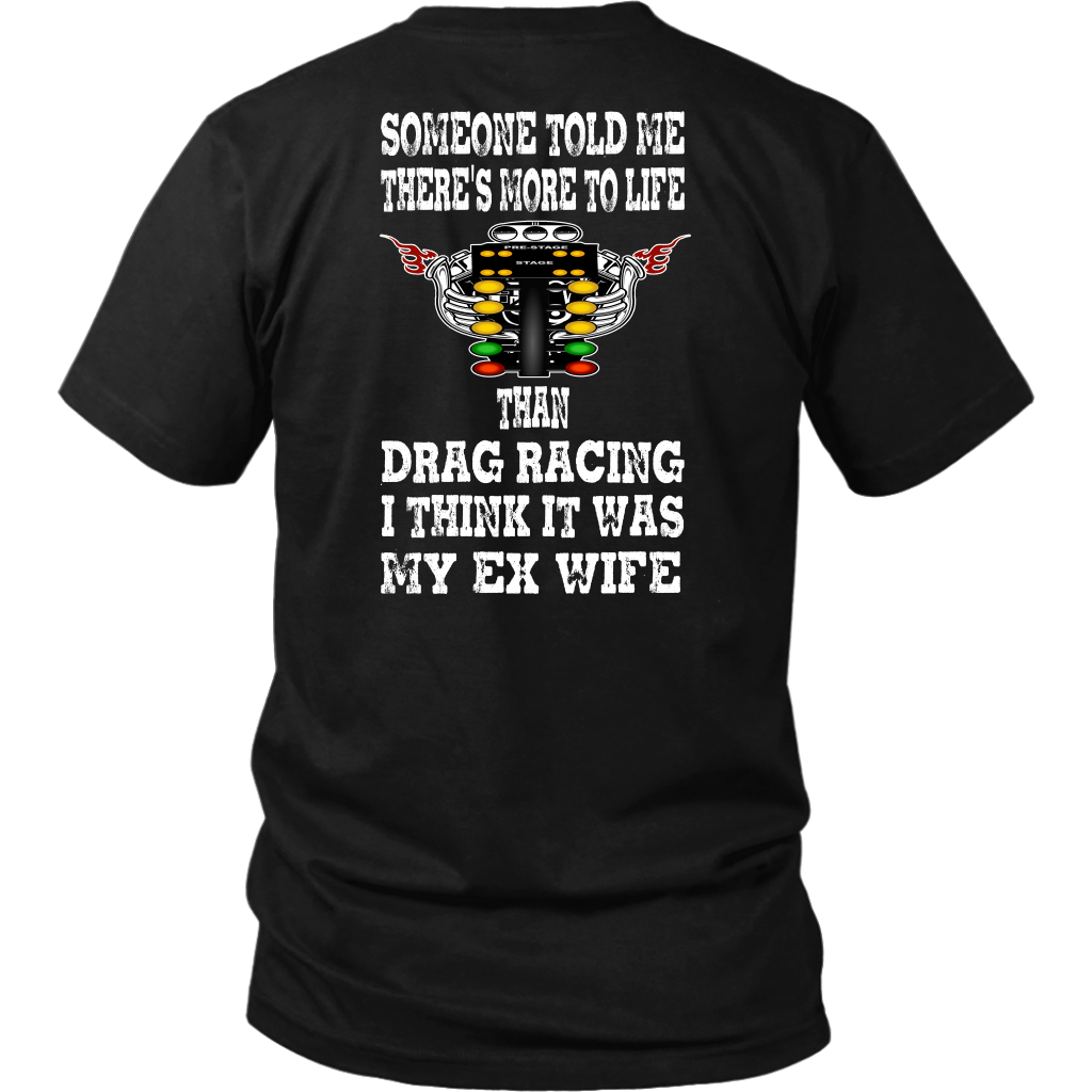 https://racingisinmyblood.com/products/someone-told-me-drag-racing-wife-t-shirt