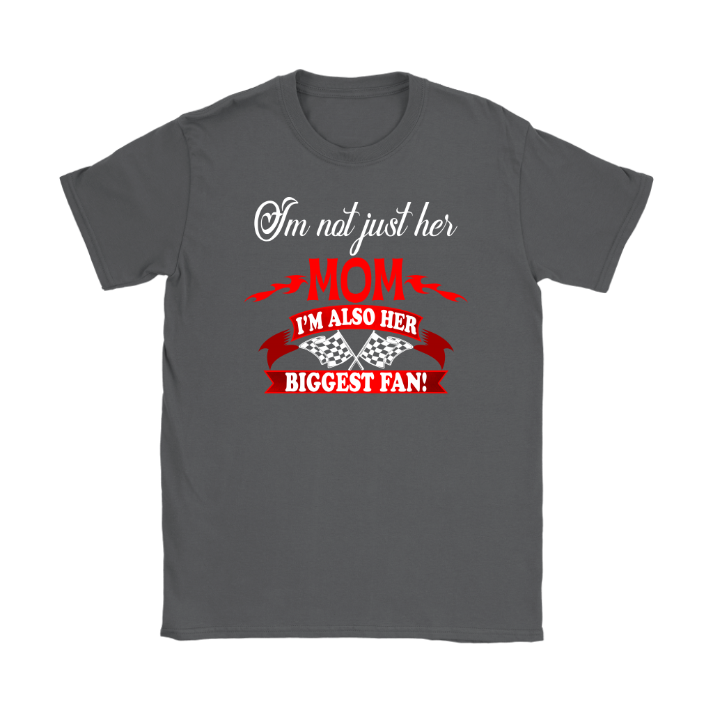 Women's apparel featuring the heart-warming "I'm Not Just Her Mom I'm Also Her Biggest Fan" slogan available in multiple styles including racerback tanks and cozy hoodies.