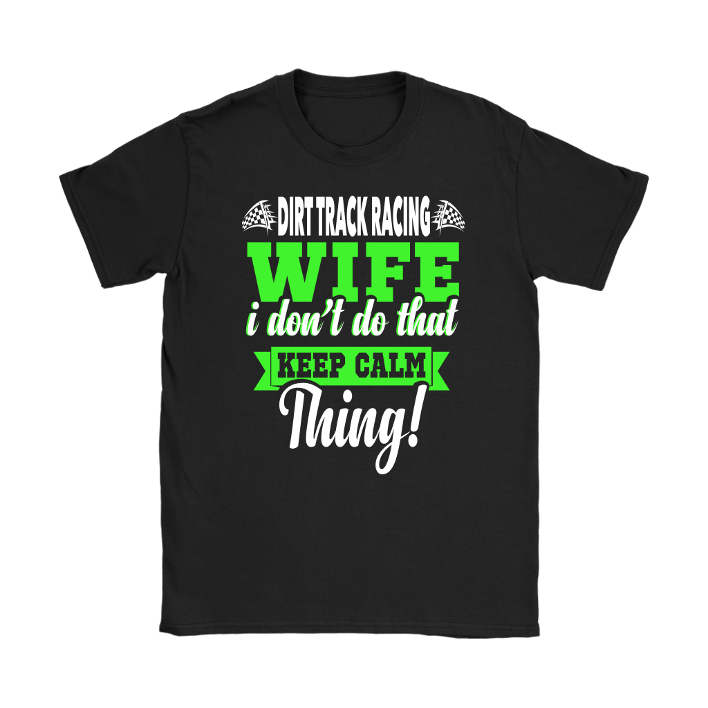 dirt racing wife t-shirts