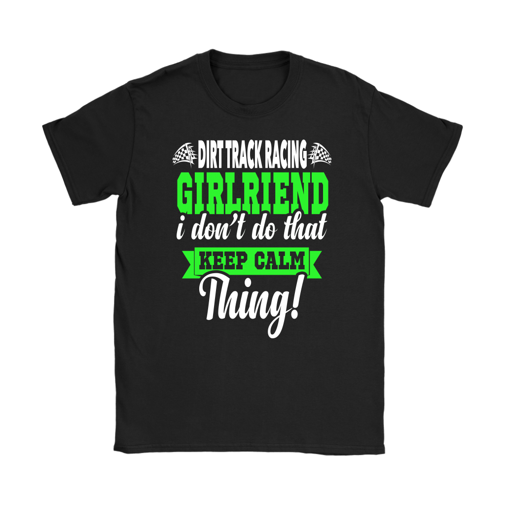 dirt racing girlfriend t-shirts