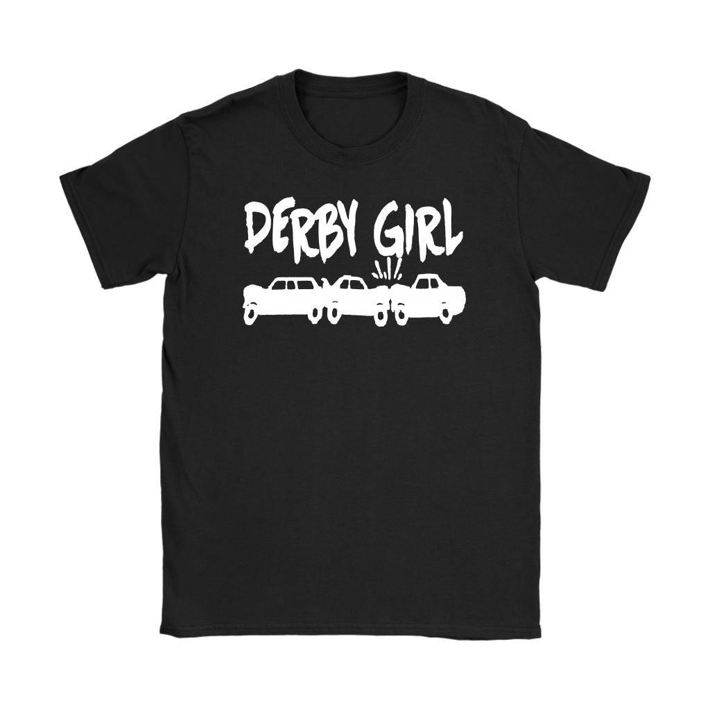 Demolition Derby Girl T-Shirts