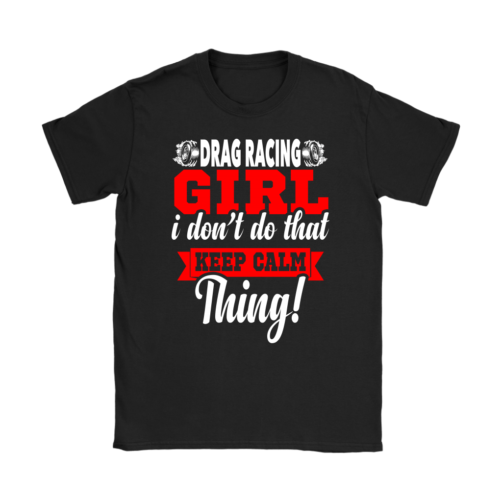Drag Racing girl T-Shirts