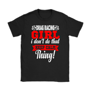 Drag Racing girl T-Shirts