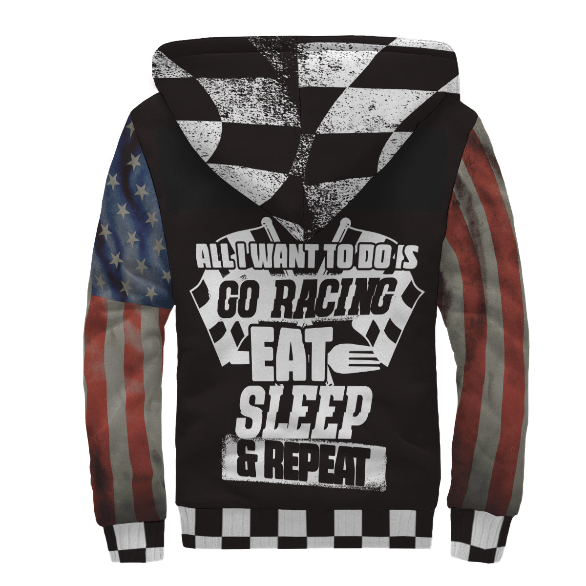 All I Want To Do Is Go Racing Eat sleep and repeat USA Racing Sherpa Jacket