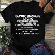 Family-focused dirt track racing apparel featuring the quote Dirt Track Racing It's Where I Was Raised Where I Raise My Kids for racing dads, moms, and stock car fans.
