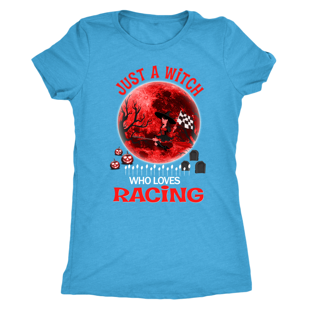 Just A Witch Who Loves Racing T-Shirts