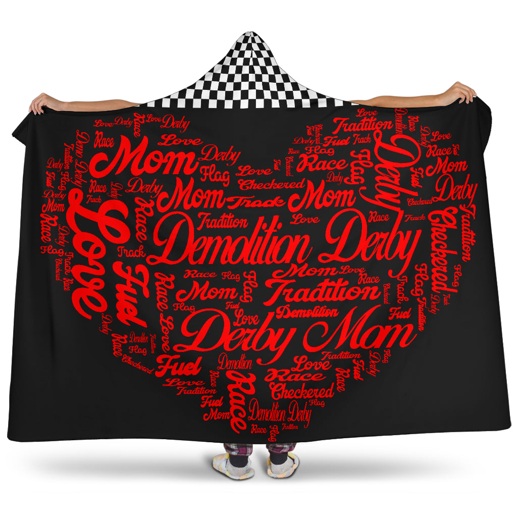 Demolition derby Mom heart hooded blanket