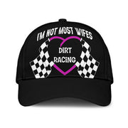 I'm Not Most Wifes racing Classic Cap