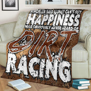 Money Can't Buy Happiness Dirt Racing Blanket