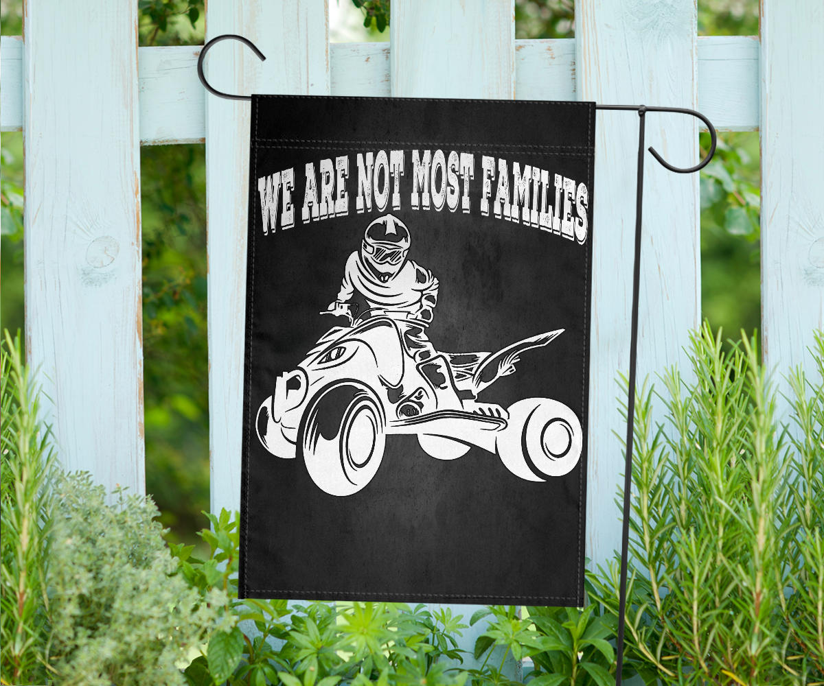 We Are Not Most Families ATV Flag
