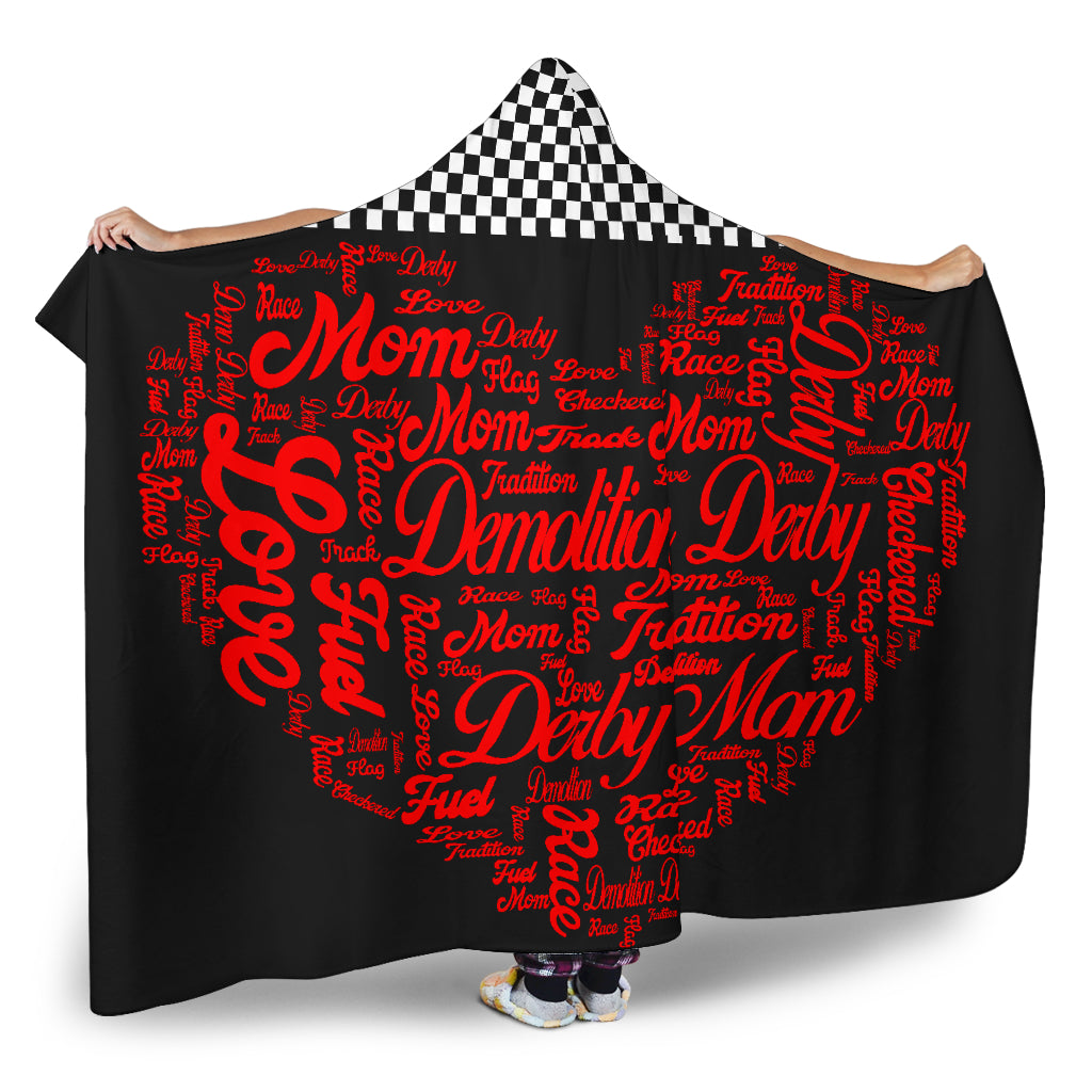 Demolition derby Mom heart hooded blanket