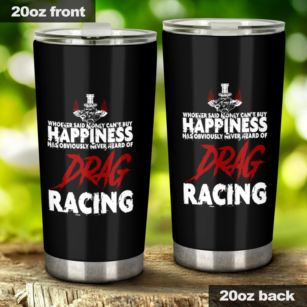 Drag racing tumbler