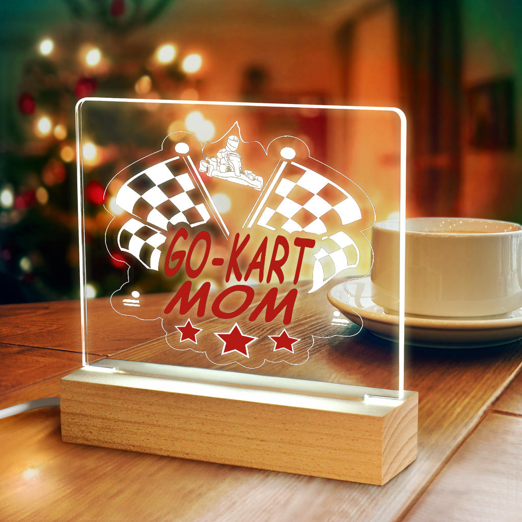 Go-Kart Mom Acrylic Sign