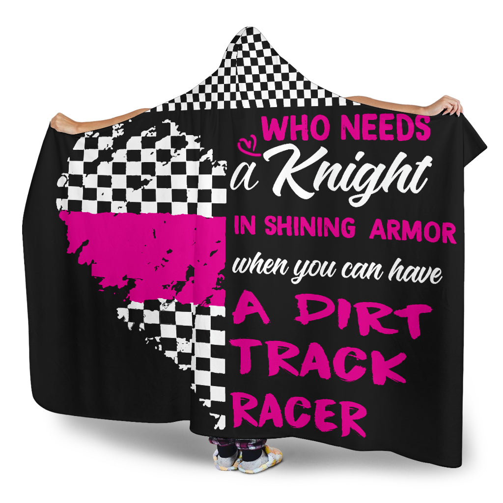 Who needs a knight in a shining armor dirt racer hooded blanket