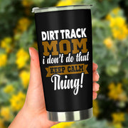 Dirt Track Mom tumbler