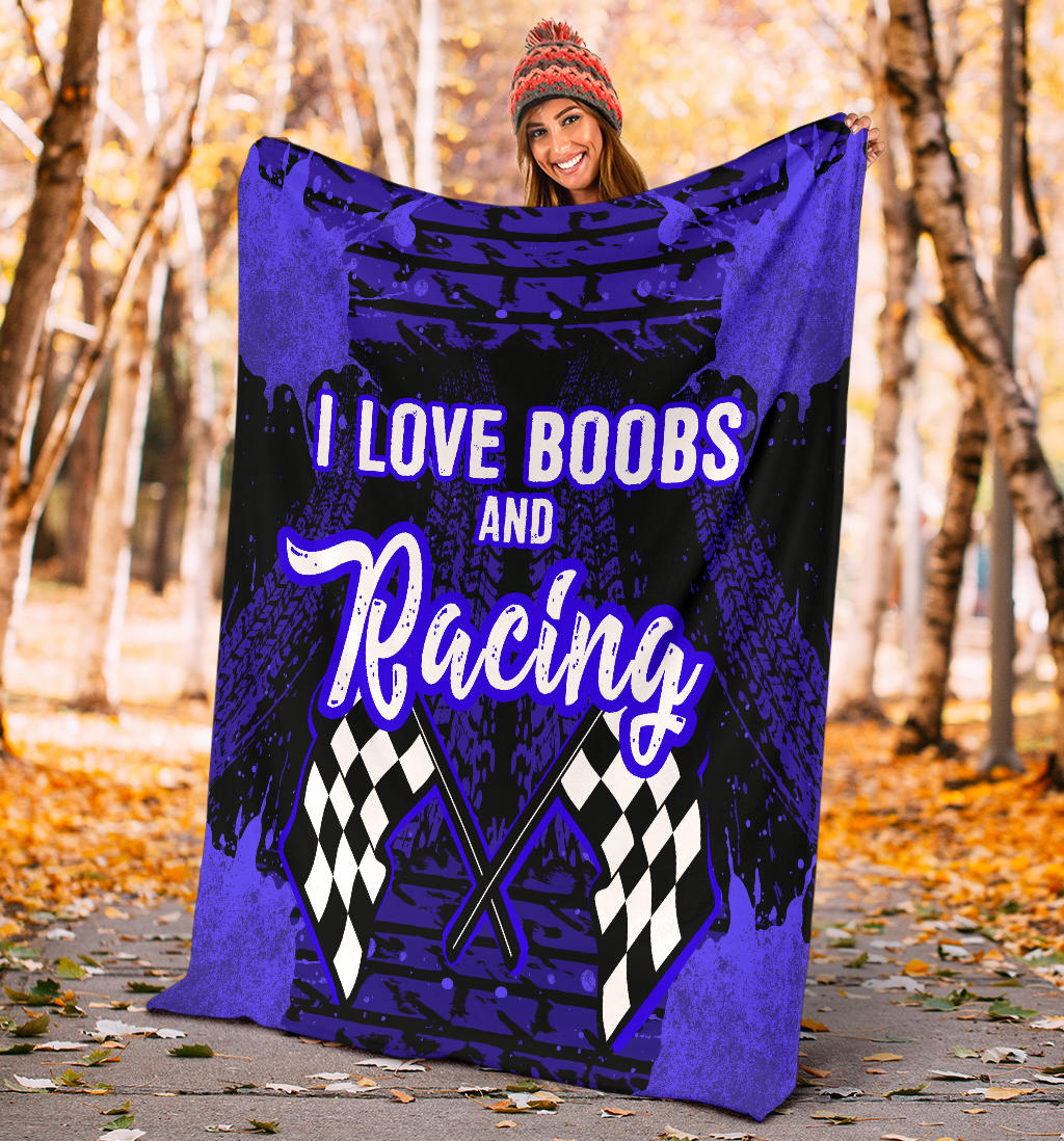 I love boobs and racing blanket blue