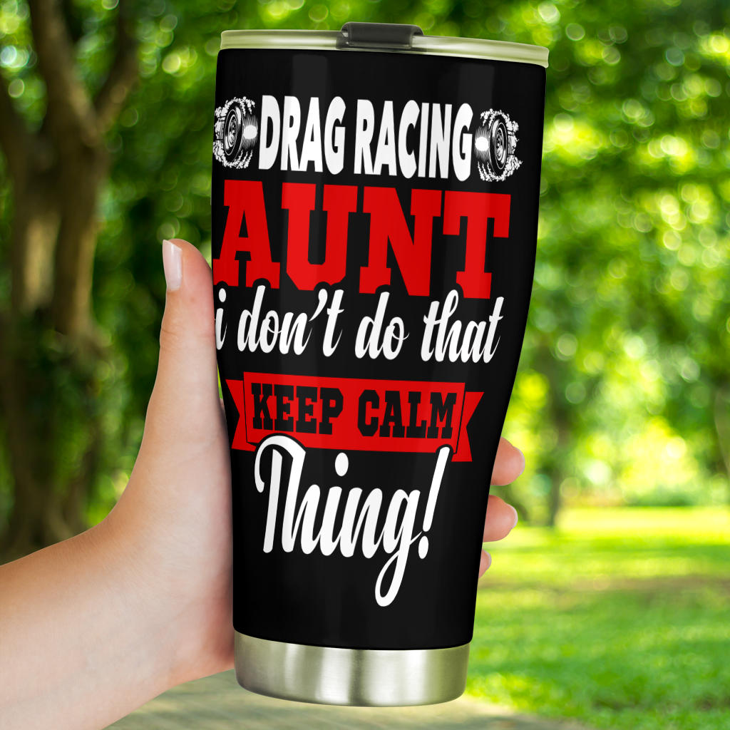 drag racing aunt tumbler