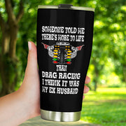 Drag racing tumbler