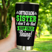 dirt track racing sister tumbler