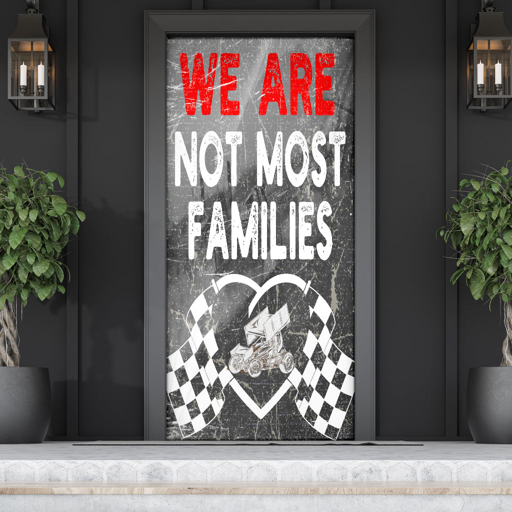 We Are Not Most Families Sprint Car Door Sock
