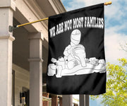 We Are Not Most Families Kart Racing Flag