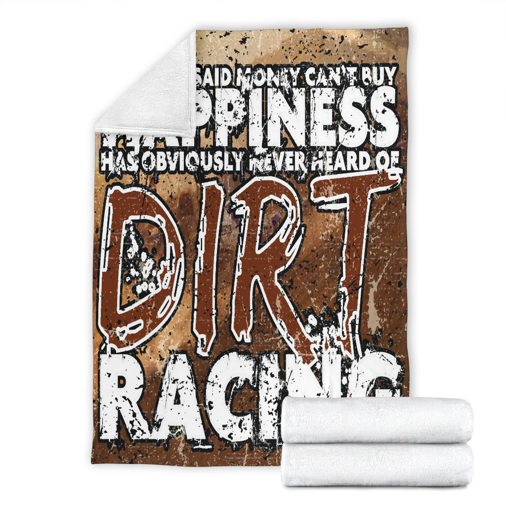 Money Can't Buy Happiness Dirt Racing Blanket