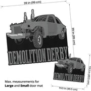 Custom shaped demolition derby door mat