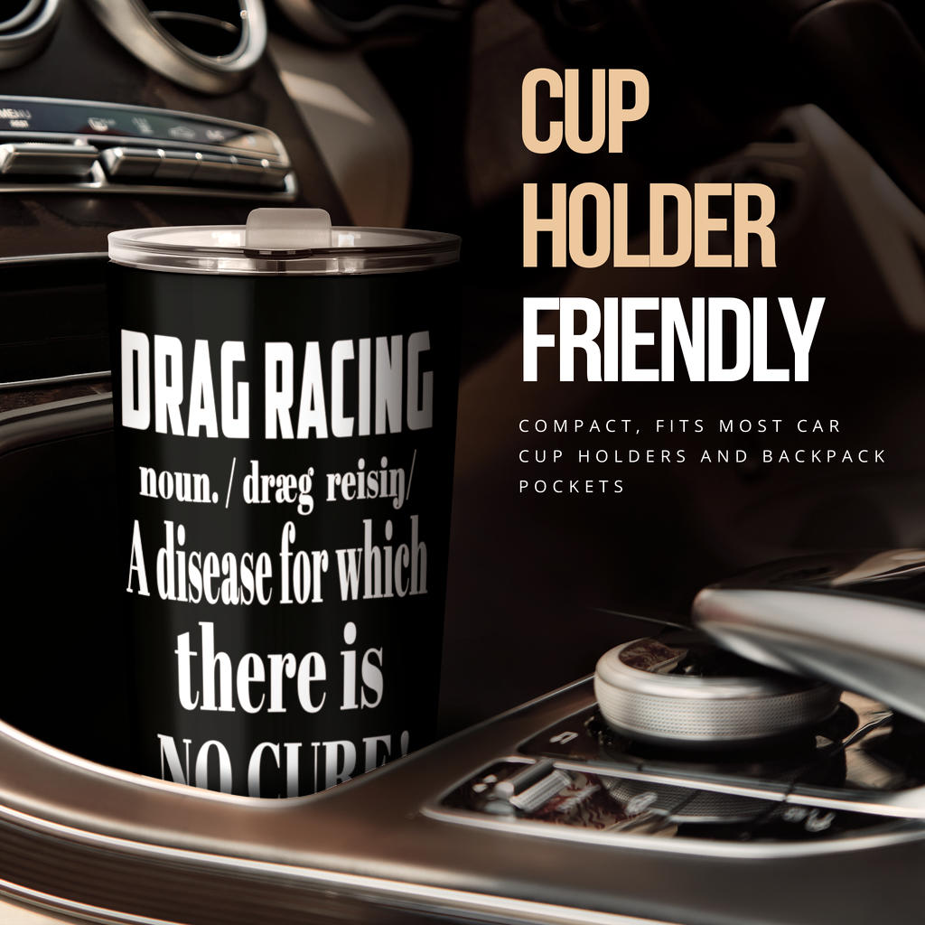 Drag Racing Noun Tumbler