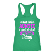 Pink women's racing apparel with funny text reading Racing Auntie I Don't Do That Keep Calm Thing for trackside motorsports fans.
