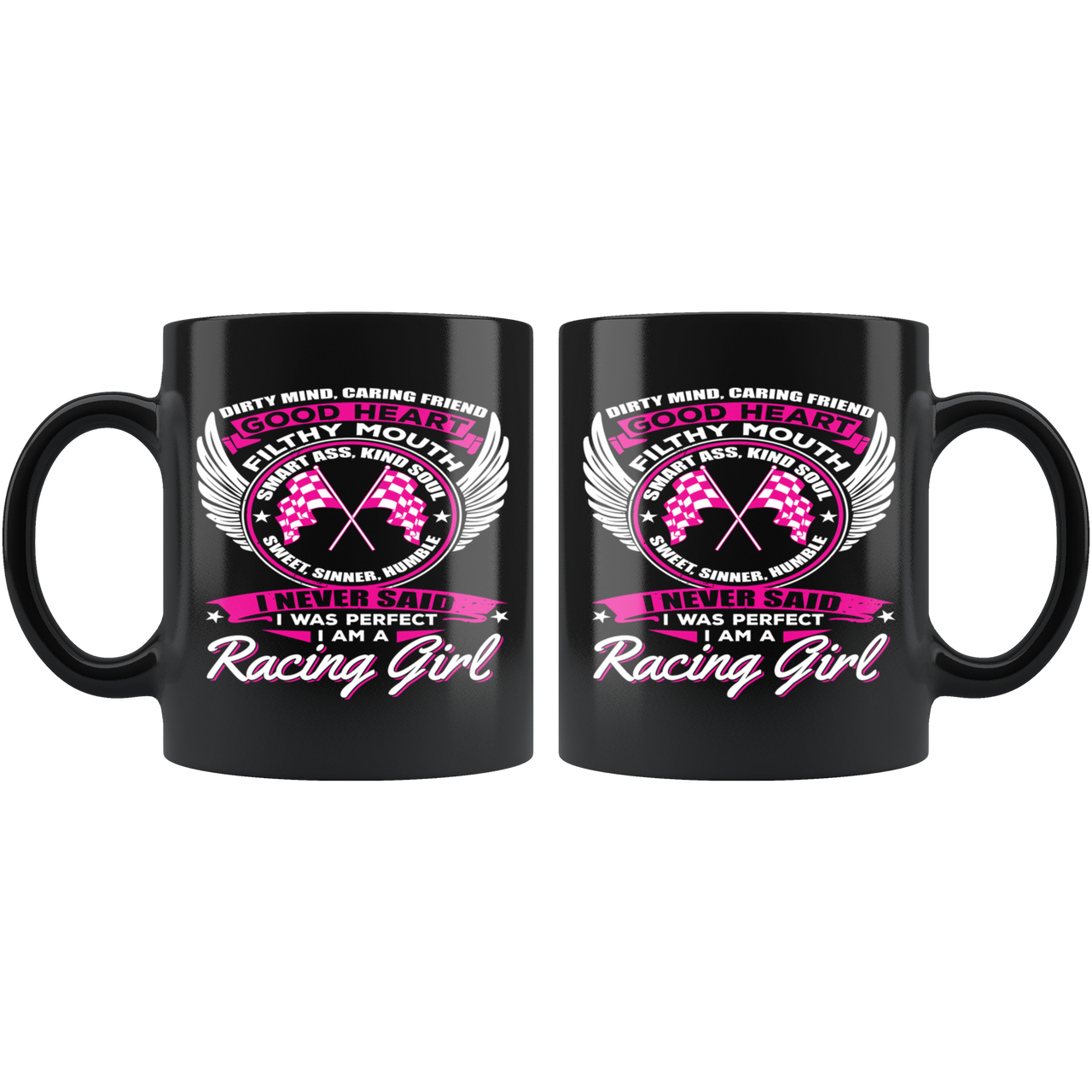 Dirty Mind Caring Friend Racing Girl Mug!