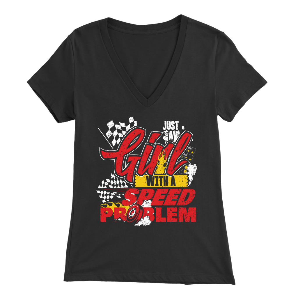 Just A Girl With A Speed Problem T-Shirts!