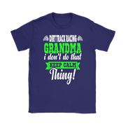 dirt racing grandma t-shirts