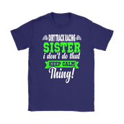 dirt racing sister t-shirts