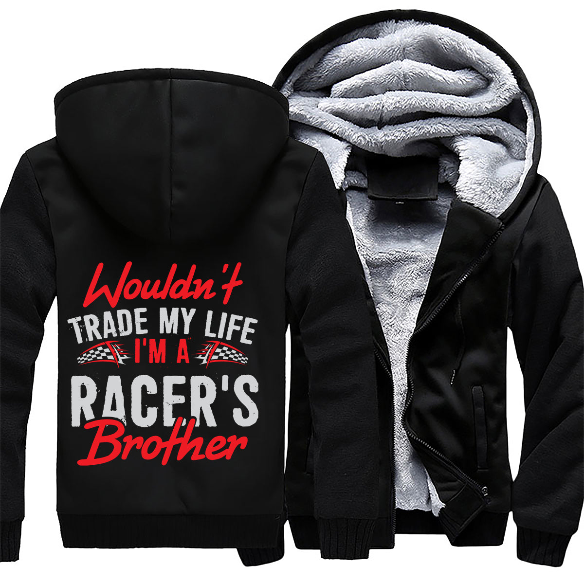 I'm A Racer's Brother Jackets