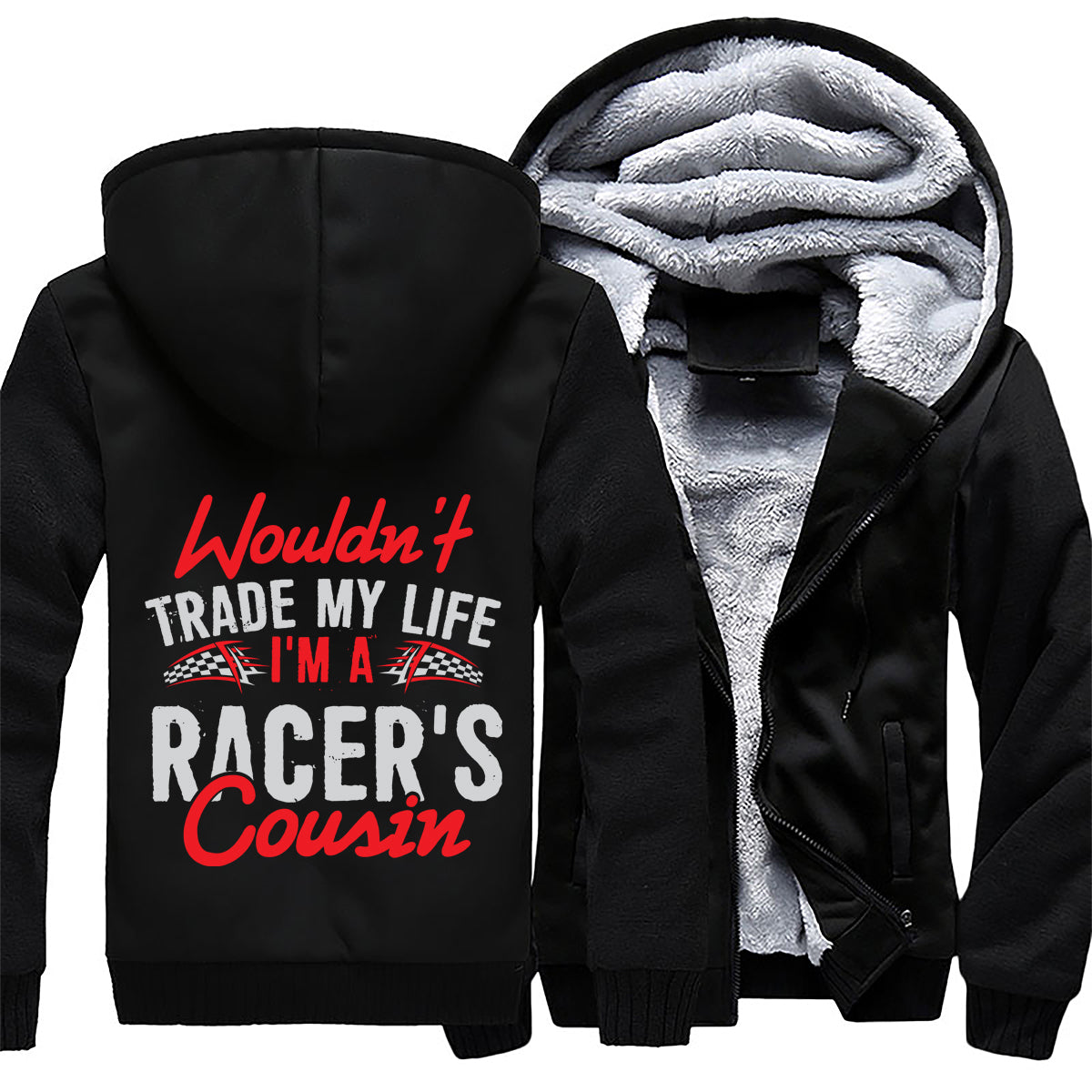 I'm A Racer's Cousin Jackets