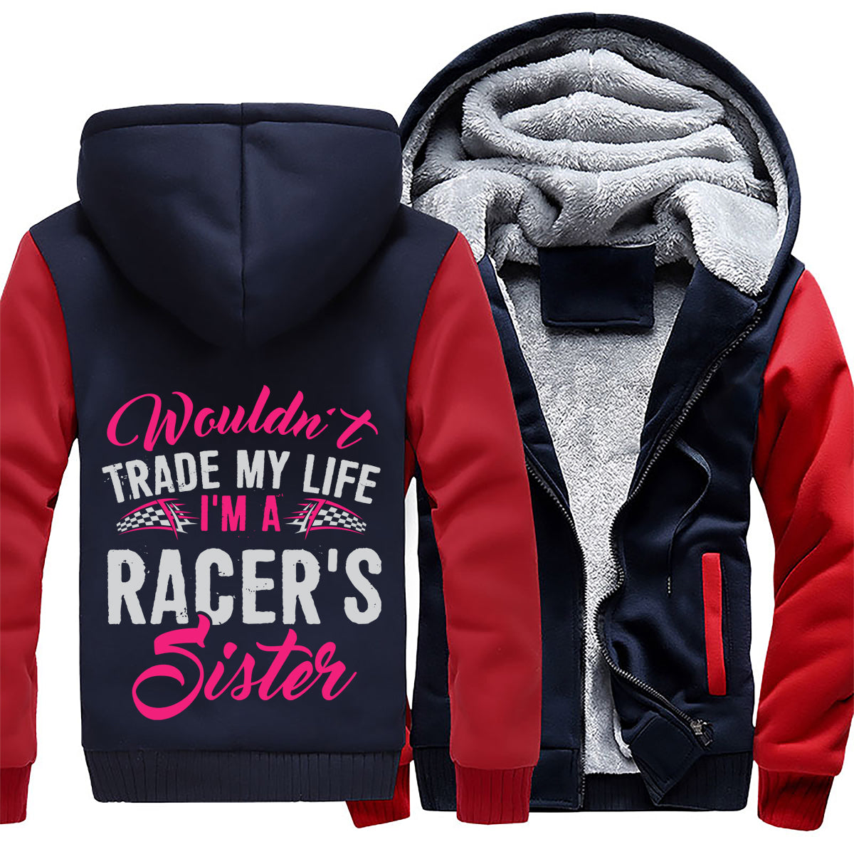 I'm A Racer's Sister Jacket 