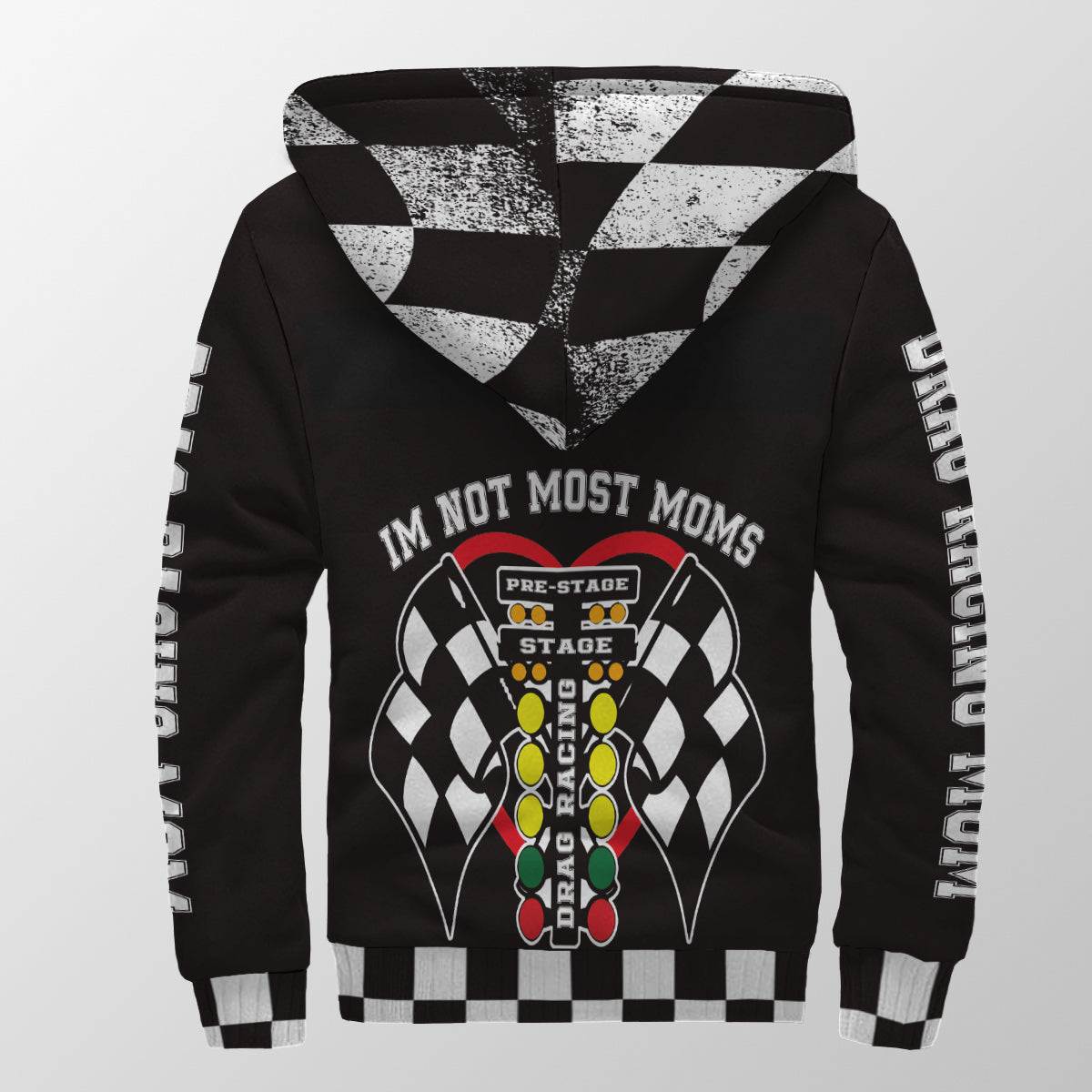 I'm Not Most Moms Drag Racing Sherpa Jacket